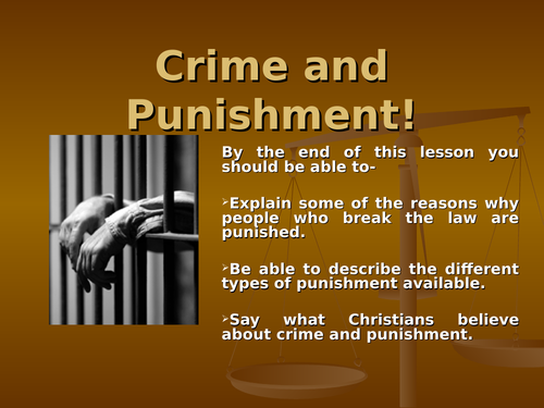 Crime and Punishment! Powerpoint