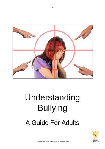 Understanding Bullying - A Guide for Adults