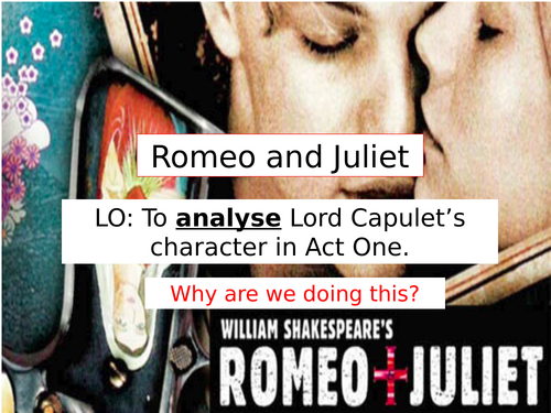 Lord Capulet Observation lesson (full lesson - 6 resources)
