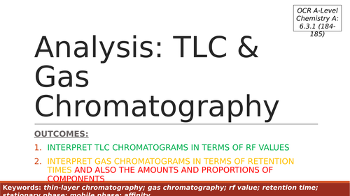 A-Level: TLC and Gas Chromatography