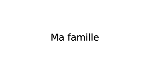 French 1.8 - ma famille