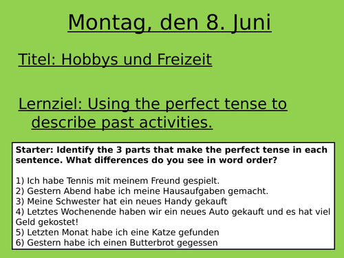 Visual perfect tense in German