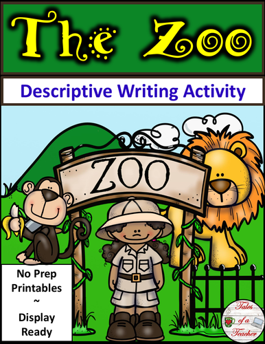 The Zoo ~ Descriptive Writing Activity