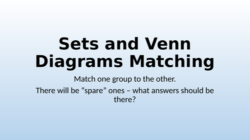Sets and Venn Diagrams Matching