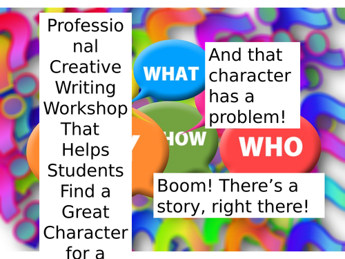 Creative Writing Plan Character & Problem for a Short Story
