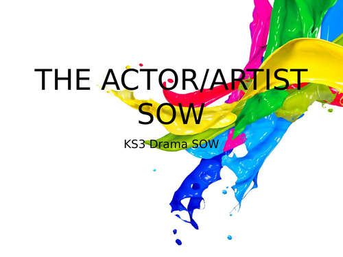 The Actor/ Artist (Drama SOW)