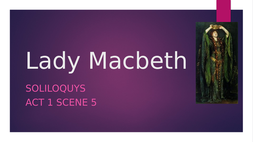 Lady Macbeth Act 1 Scene 5 GCSE English Literature | Teaching Resources