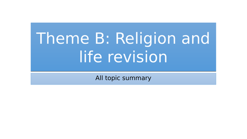 AQA GCSE RE SPEC A (9-1) Theme B: Religion and life revision
