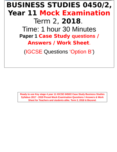 3 in 1 Business Studies Year 11 P 2 Mock Exam Case Study Questions Answers Work Sheet 2018 Opt. B