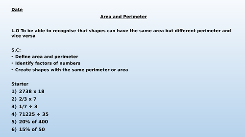 Same Area Different Perimeter and Vice Versa Lesson