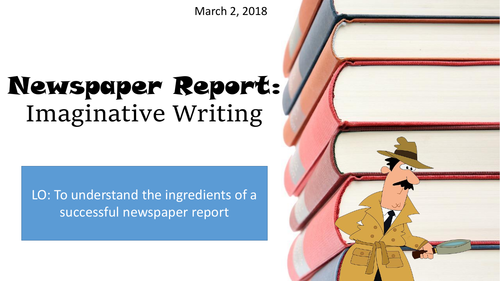 Writing a Newspaper Report