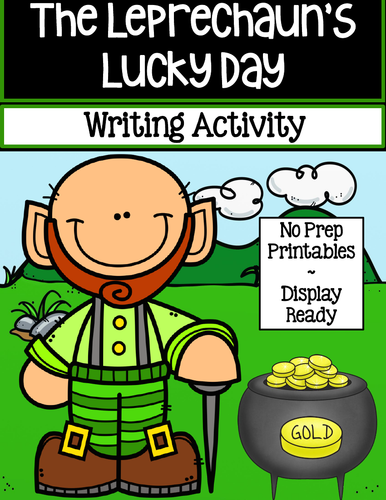 The Leprechaun's Lucky Day ~ Writing Activity