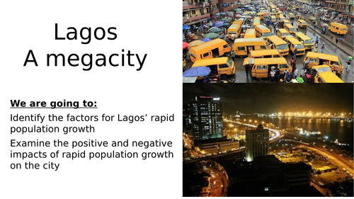 Case Study of a Megacity: Lagos, Nigeria