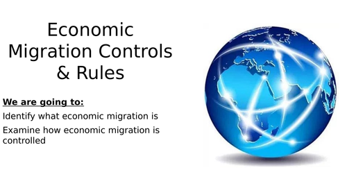 Economic Migration Control and Rules
