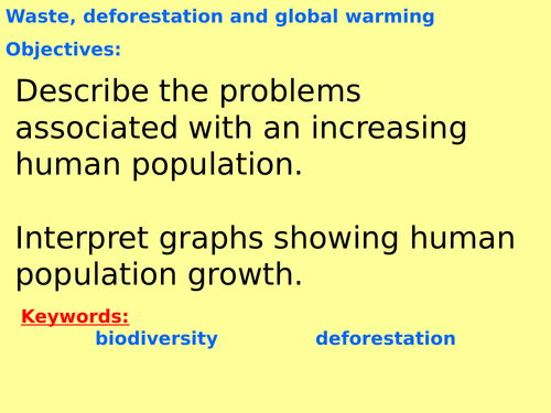 New AQA B7.9 (New Biology GCSE spec 4.7) – Waste management, global warming and deforestation