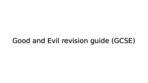 Eduqas GCSE Good and Evil Revison PowerPoint