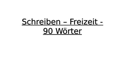 GCSE German 90 word prep: Free time