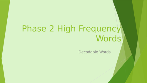 Phase 2 - 5 High Frequency Words HFW