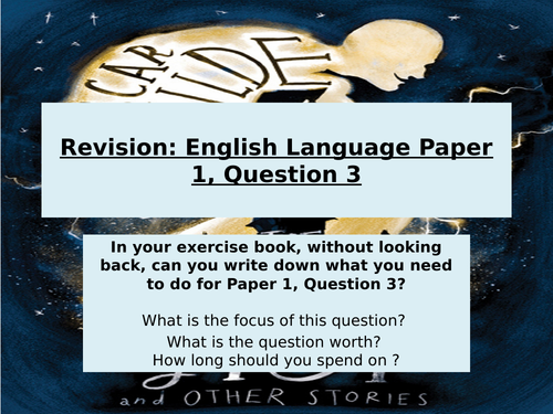 Edexcel English Language:Paper 1, Question 3 (Language and Structure)