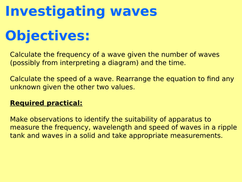 New AQA P6.2 (New Physics GCSE spec 4.6 - exams 2018) - Properties of waves (required practical)
