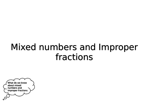 Mixed numbers and improper fractions