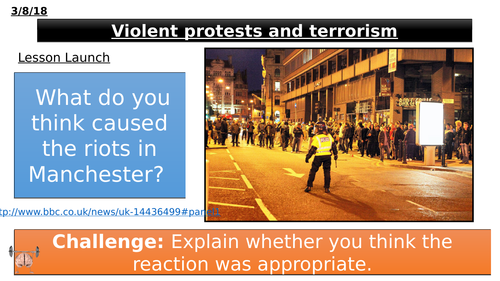 Violence, violent protest and terrorism
