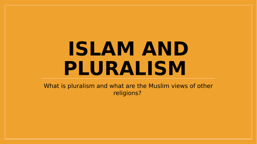 Islam and Pluralism introduction lesson