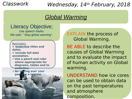 Global warming lesson full powerpoint with activities & progress checks 9Gd