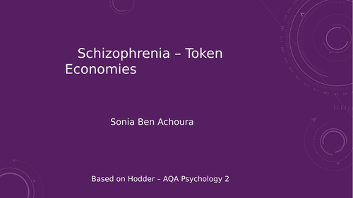 Schizophrenia treatments - Token economy