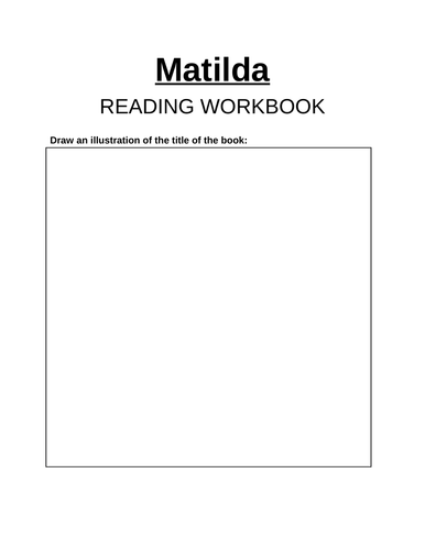 Matilda -  Chapters 1 - 7 assessments