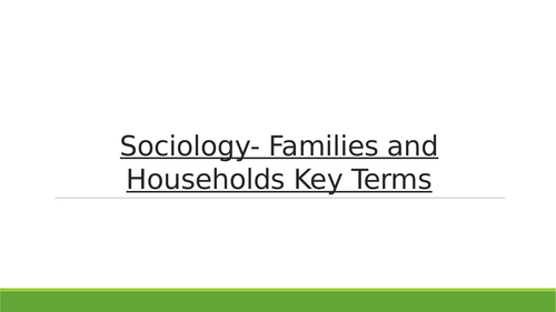 Sociology Family and Household Key Terms