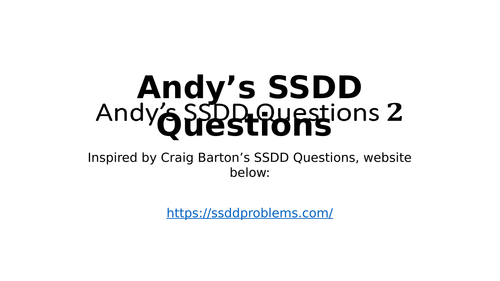 Andy's SSDD Questions - Daytime TV Edition