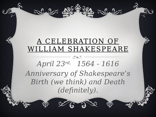 Shakespeare anniversary assembly 23rd April