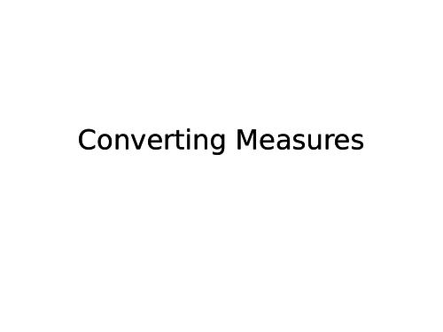 Converting measure using lining up place value (rather than x/10,100,1000)