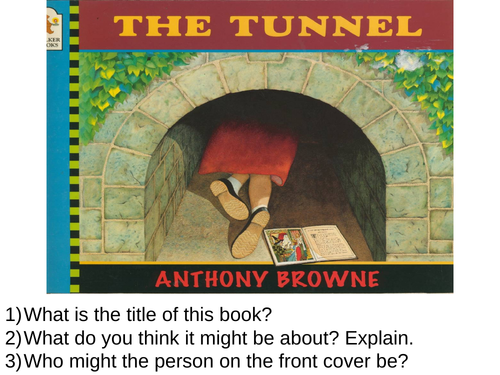 Year 5/6 Whole Class Guided Reading using The Tunnel by Anthony Browne