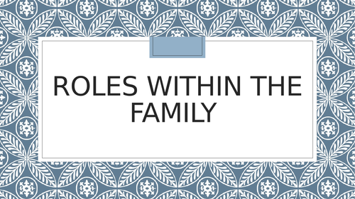 Roles in Muslim families