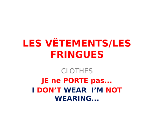 Clothes and adjective endings in French for Yr8