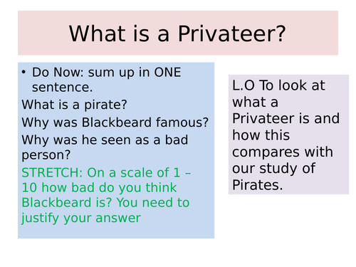Lesson looking into what a privateer was