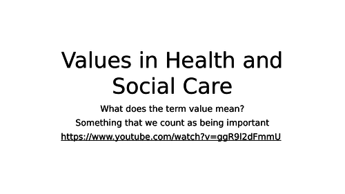 health and social care OCR level 1/2  RO21 Values in health and social care