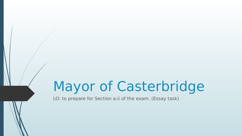 Mayor of Casterbridge AS level WJEC resources