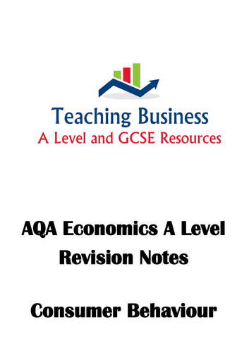 AQA Economics - Consumer Behaviour