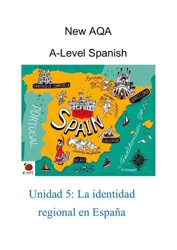 New AQA A-Level Spanish Unit 5: La identidad regional de España