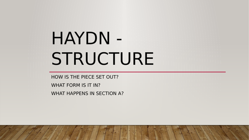 Haydn Clock - Structure and Section A Analysis lesson