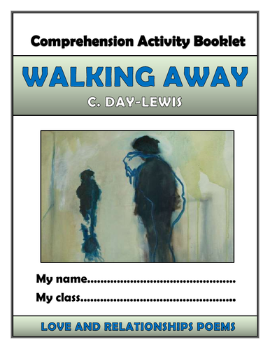 Walking Away - C. Day-Lewis - Comprehension Activities Booklet!
