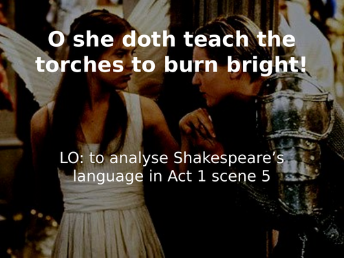 Romeo and Juliet: teach the whole play!