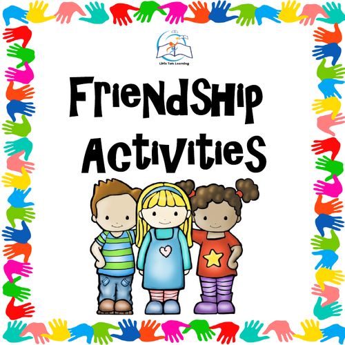 Friendship Activities | Celebrate Friendship with Fun Activities