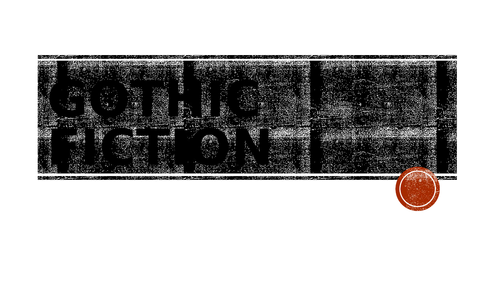 Gothic fiction--introduction