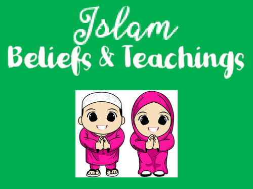 Paper 1: Islam- Beliefs, Teachings and Practices