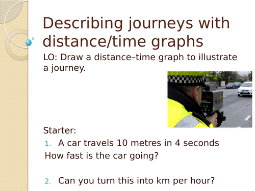 Distance-time Graphs