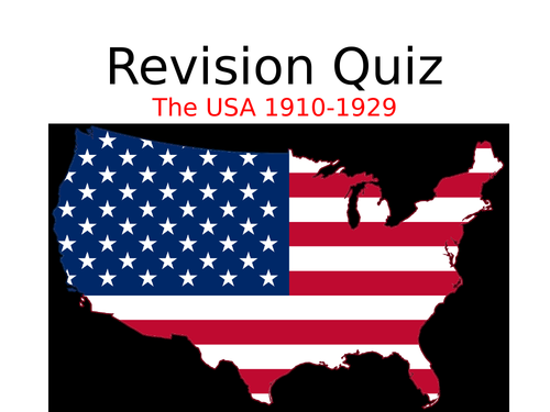 Eduqas GCSE History USA 1910-1929 REVISION QUIZ